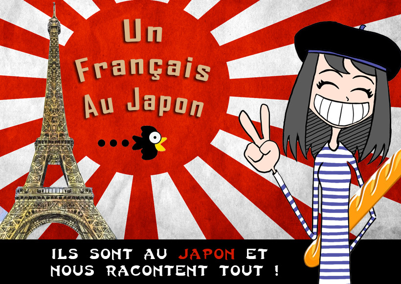 Un Français au Japon venez nous raconter votre expérience